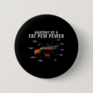 Chapa Redonda De 5 Cm Anatomía De Un Cazador De Caza Grasa Pew Pewer Fun