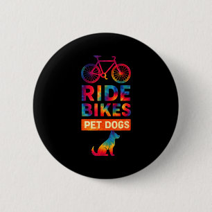 Chapa Redonda De 5 Cm Andar en Bicicleta Acariciar Perros Bicicleta Cicl