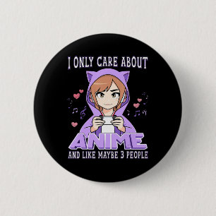 Chapa Redonda De 5 Cm Anime Chica Solo Me Importa Anime Y Tal Vez