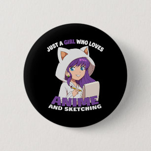 Chapa Redonda De 5 Cm Anime Chica Sólo Un Chica Que Ama A Anime Y Sketch