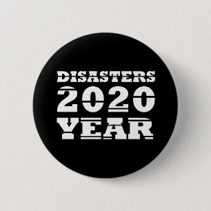 Chapa Redonda De 5 Cm Año de los desastres de 2020