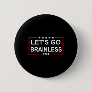 Chapa Redonda De 5 Cm Anti-kamala Harris Vamos Republicano Sin Cerebro R