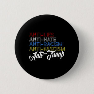 Chapa Redonda De 5 Cm Anti Mentiras Anti Odio Anti Racismo Anti Fascismo