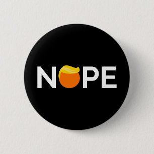 Chapa Redonda De 5 Cm Anti-Trump - Edición Nope