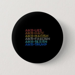 Chapa Redonda De 5 Cm Anti Trump Odio Mentiras Racismo Fascismo Ismo Res