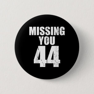 Chapa Redonda De 5 Cm Anti Trump Te Extraño 44 Pro Obama Diseño