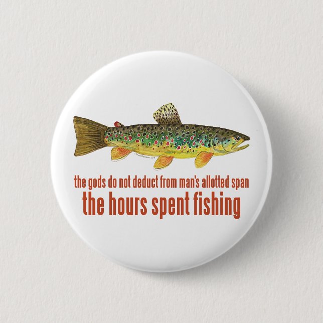 Chapa Redonda De 5 Cm Antiguo dicho de pesca (Anverso)