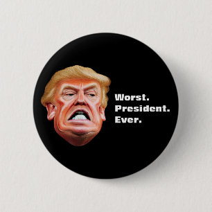 Chapa Redonda De 5 Cm Antipresidente Trump - El peor presidente de la hi