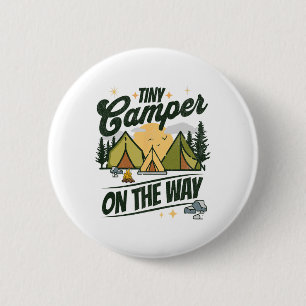 Chapa Redonda De 5 Cm Anuncio de embarazo para amante del camping Tiny C