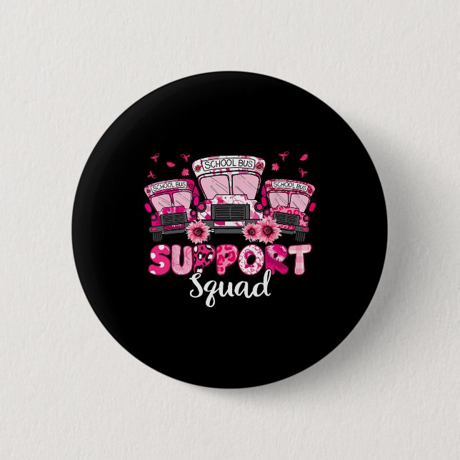 Chapa Redonda De 5 Cm Apoya a Squad Pink Leopard School Bus Driver Breas (Anverso)