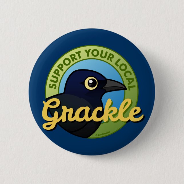 Chapa Redonda De 5 Cm Apoye su Grackle local (Anverso)