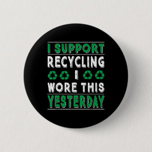 Chapa Redonda De 5 Cm Apoyo El Reciclaje Que Llevé Este Reciclaje De Aye