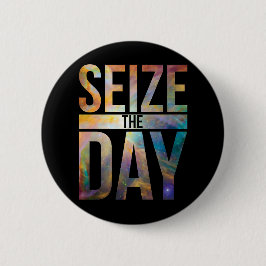 Chapa Redonda De 5 Cm Aprovecha el día negro