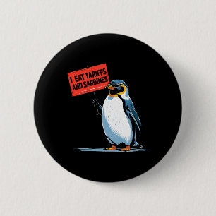 Chapa Redonda De 5 Cm Arancel de pingüino divertido juego de palabras Me