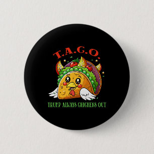 Chapa Redonda De 5 Cm Aranceles Divertidos Meme Sarcástico Taco Trump Si