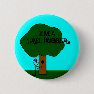 Chapa Redonda De 5 Cm Árbol Hugger, soy un árbol Hugger