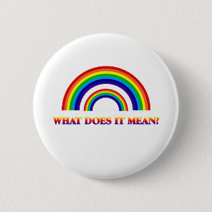 Chapa Redonda De 5 Cm Arco iris doble. ¿Qué significa?