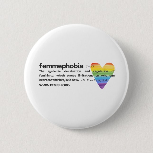 Chapa Redonda De 5 Cm Arcoiris FEMMEPHOBIA Pin (Anverso)