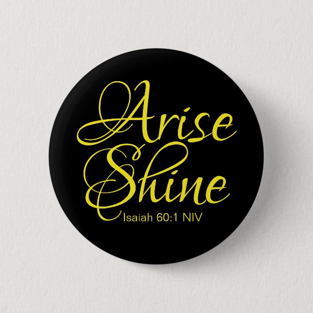Chapa Redonda De 5 Cm Arise inspiradora y Shine Faith Black (Anverso)