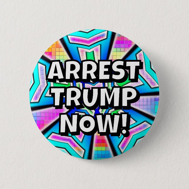 Chapa Redonda De 5 Cm ARREST TRUMP NOW! (you may change the words) (Anverso)