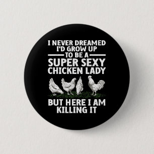 Chapa Redonda De 5 Cm Arte de Dama de Pollo Cool para Mujeres Mamá Galli