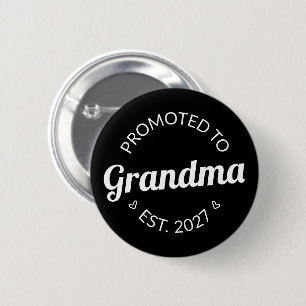 Chapa Redonda De 5 Cm Ascendida a Abuela Desde 2027 Nueva Nana Yo