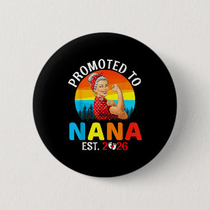 Chapa Redonda De 5 Cm Ascendido a Nana Est 2026 Abuela Fuerte Wer Retro