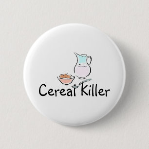 Chapa Redonda De 5 Cm Asesino del cereal