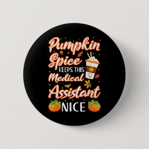 Chapa Redonda De 5 Cm Asistente médico Calabaza Spice Latte Otoño Otoño