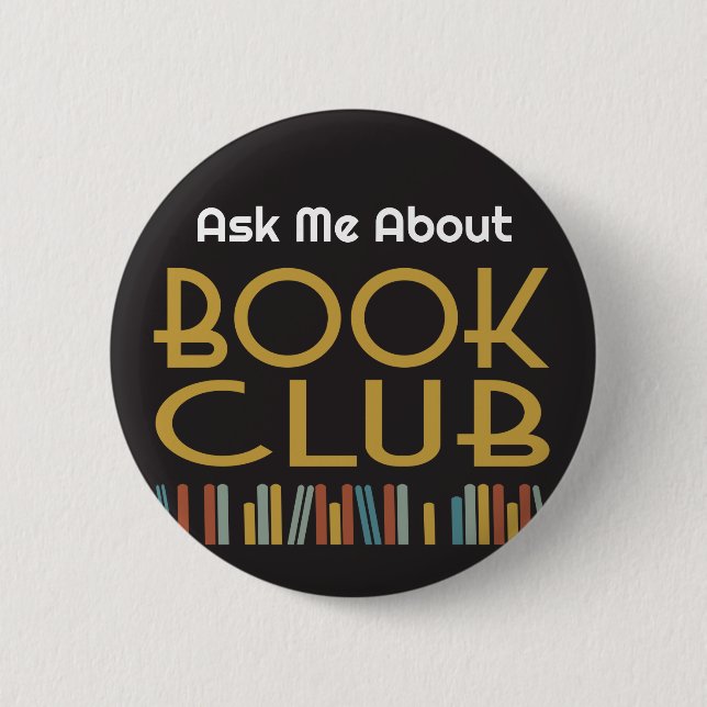 Chapa Redonda De 5 Cm Ask Me About Book Club  (Anverso)