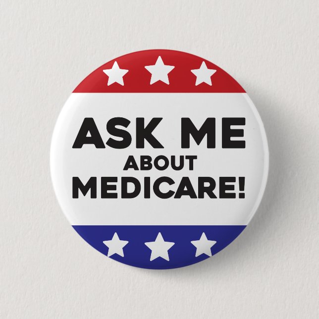 Chapa Redonda De 5 Cm Ask Me About Medicare Button- Conversation Starter (Anverso)