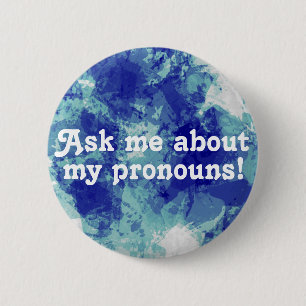Chapa Redonda De 5 Cm Ask Me About My Pronouns Customizible Button