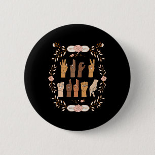 Chapa Redonda De 5 Cm Asl Anti Trump Lenguaje Rótulo Floral Funny
