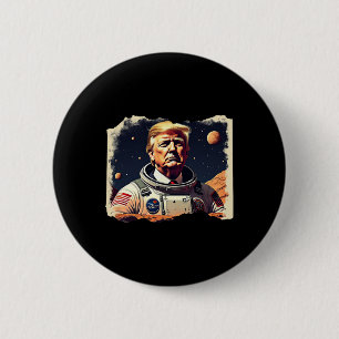 Chapa Redonda De 5 Cm Astronauta de Trump ocupa la sola de exploración e