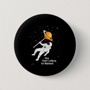 Chapa Redonda De 5 Cm Astronauta En El Planeta Espacial Lollipop Gracios