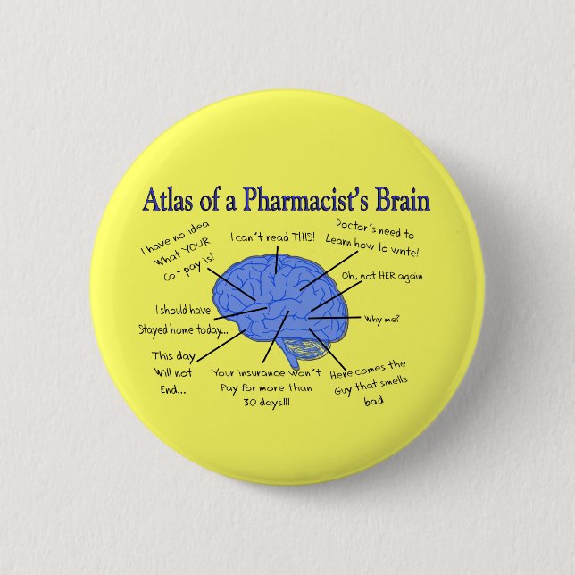 Chapa Redonda De 5 Cm Atlas de un farmacéutico Cerebro-Hilarante (Anverso)