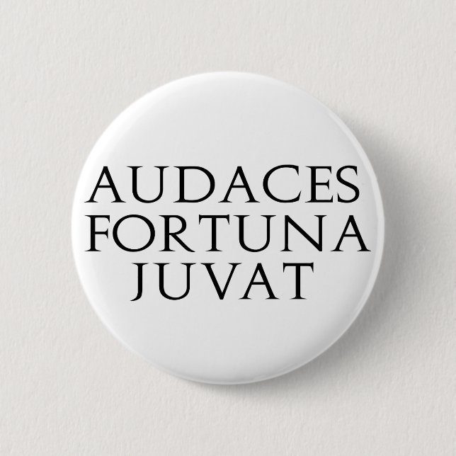 Chapa Redonda De 5 Cm Audaces Fortuna Juvat (Anverso)