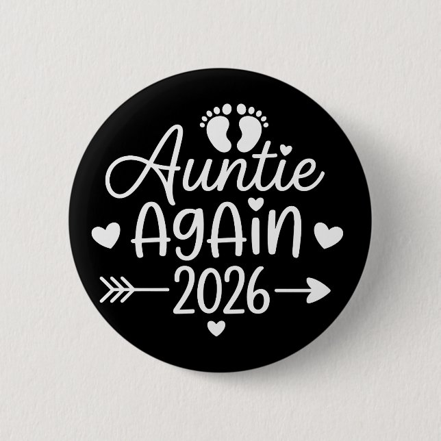 Chapa Redonda De 5 Cm Auntie Again 2026 Pregnancy Announcement (Anverso)