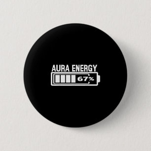 Chapa Redonda De 5 Cm Aura Energy 67 Divertido Seis Memes Gen Alpha Slan