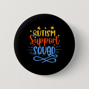Chapa Redonda De 5 Cm Autism Support Squad Autism Awareness Group