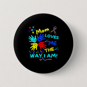 Chapa Redonda De 5 Cm Autismo Conciencia Mamá Me Ama Tal Como Soy Unmask