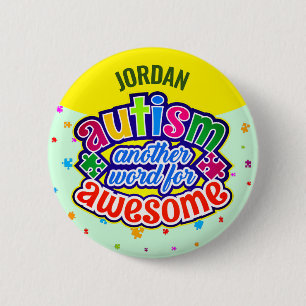 Chapa Redonda De 5 Cm AUTISMO otra palabra para AWESOME
