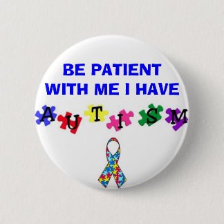 Chapa Redonda De 5 Cm autismprimarywb, ribbonsfw2, SER PACIENTE CONMIGO.