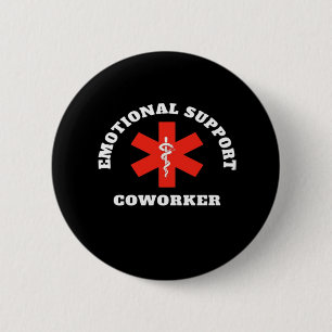 Chapa Redonda De 5 Cm Ayuda emocional Coworker Classic