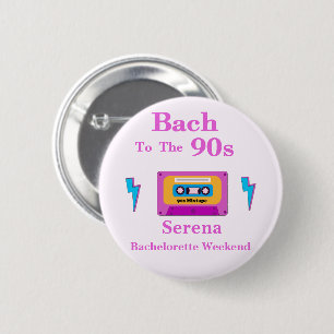 Chapa Redonda De 5 Cm Bach to the 90s Cassette Tape Bachelorette