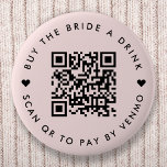 Chapa Redonda De 5 Cm Bachelorette Compra Una Bebida A La Novia | Color<br><div class="desc">Un sencillo personalizado rosa rosa rosa "Cómprate una Bebida" Bachelorette Party QR botón redondo de código en un estilo minimalista moderno con un bonito detalle de corazón. La plantilla se puede actualizar fácilmente con el código QR y el texto del personalizado, por ejemplo, escanear QR para pagar por Venmo. #bachelorette...</div>