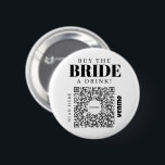 Chapa Redonda De 5 Cm Bachelorette Venmo Código QR Comprar A La Novia Un<br><div class="desc">¡Asegúrate de que la novia no tenga que pagar por una sola bebida con el gran botón de código QR de la Bachelorette Party Venmo! ¡Compra uno para toda la fiesta de la soltera! Simplemente agrega tu propia imagen de código de Venmo, PayPal o Cash App QR. ¡Todos en el...</div>