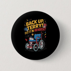 Chapa Redonda De 5 Cm Back Up Terry Lo Puso Al Contrario Gracioso 4 De J