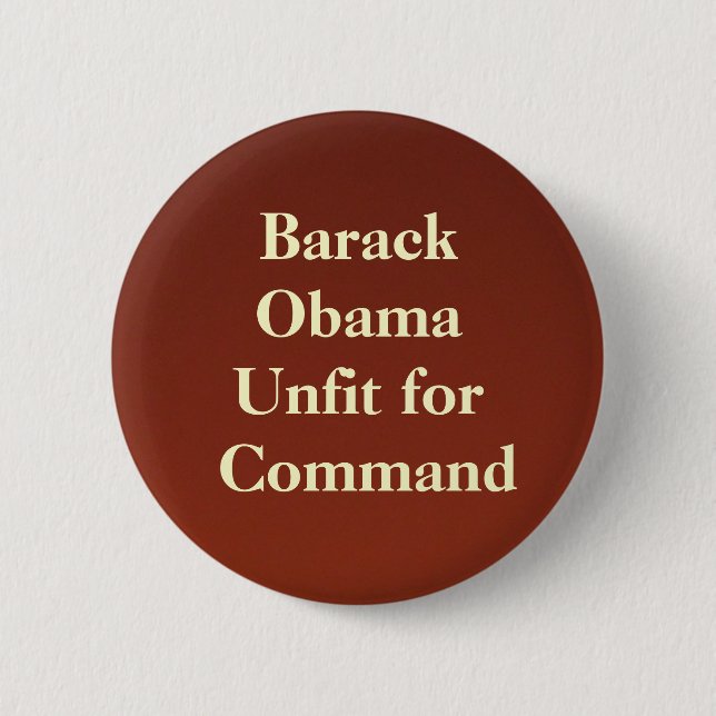 Chapa Redonda De 5 Cm backdropapplication, Barack ObamaUnfit para el (Anverso)