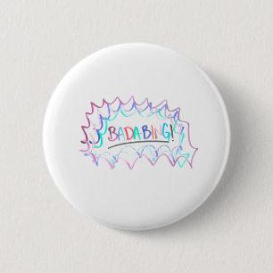 Chapa Redonda De 5 Cm Badabing   Doodle de borrado mínimo de secado a ma
